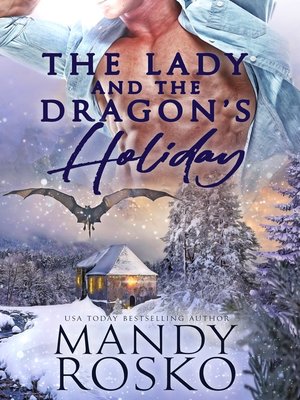cover image of The Lady and the Dragon's Holiday